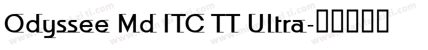 Odyssee Md ITC TT Ultra字体转换
